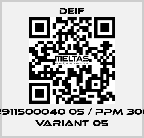 2911500040 05 / PPM 300 Variant 05 Deif