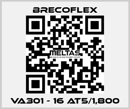 VA301 - 16 AT5/1,800 Brecoflex