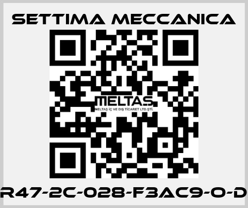 GR47-2C-028-F3AC9-O-DX Settima Meccanica
