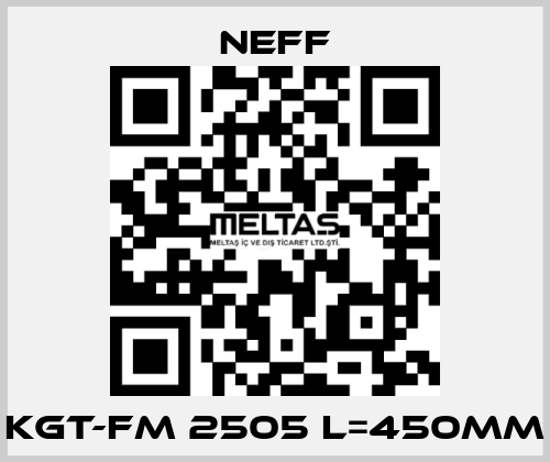 KGT-FM 2505 L=450MM Neff