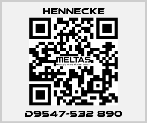 D9547-532 890 Hennecke
