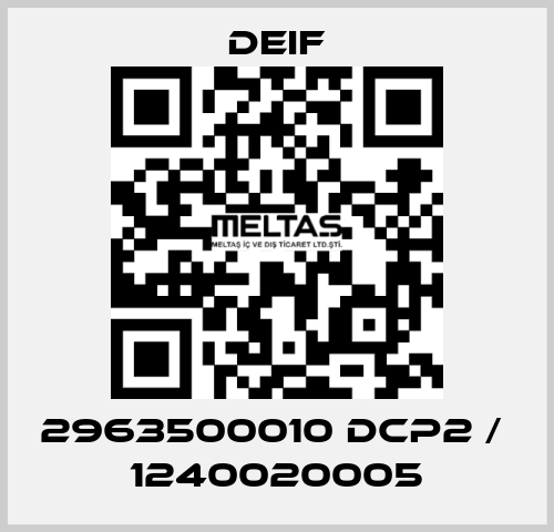 2963500010 DCP2 /  1240020005 Deif