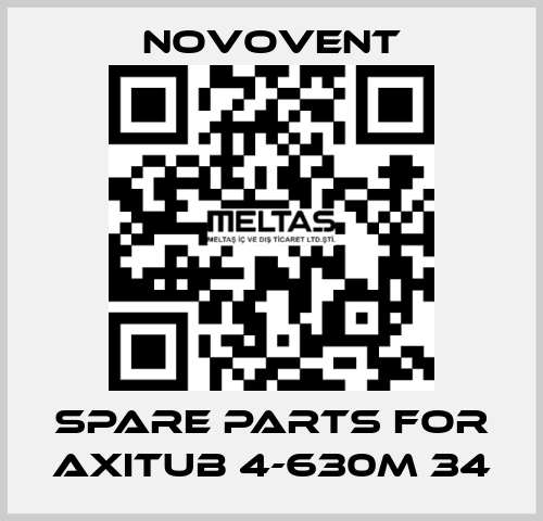 Spare parts for AXITUB 4-630M 34 Novovent