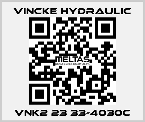 VNK2 23 33-4030C VINCKE HYDRAULIC