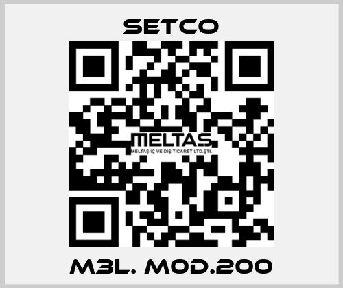 M3L. M0D.200 SETCO