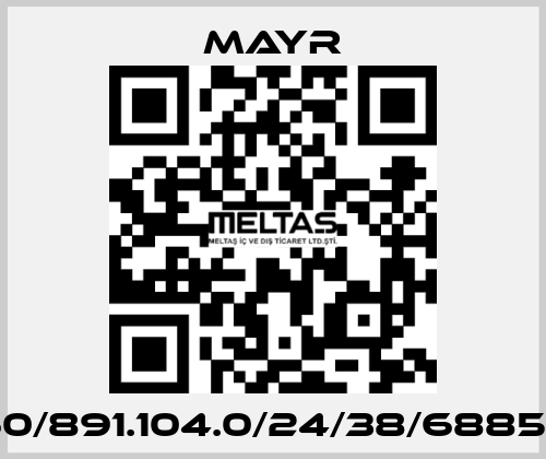 60/891.104.0/24/38/6885/1 Mayr
