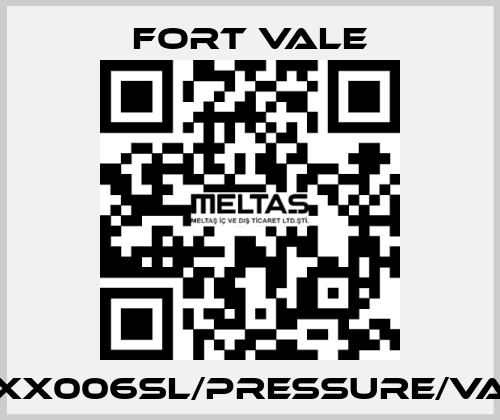 013/1XXX006SL/Pressure/Vacuum Fort Vale
