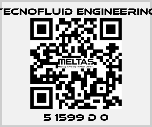 5 1599 D 0 Tecnofluid Engineering