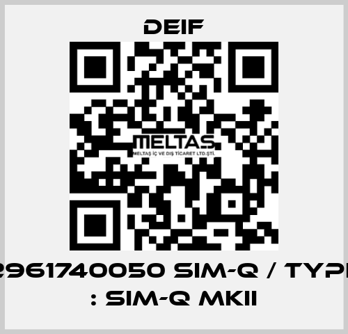 2961740050 SIM-Q / Type : SIM-Q MKII Deif