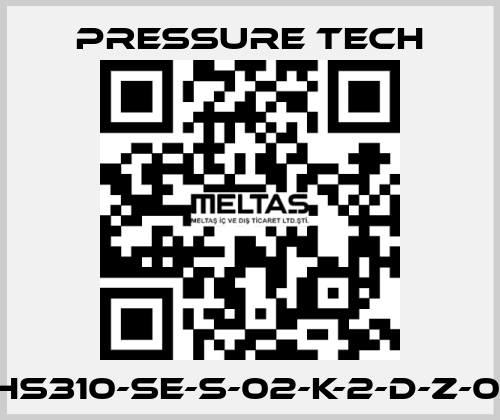 XHS310-SE-S-02-K-2-D-Z-015 Pressure Tech