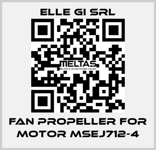 fan propeller for motor MSEJ712-4 ELLE GI SRL
