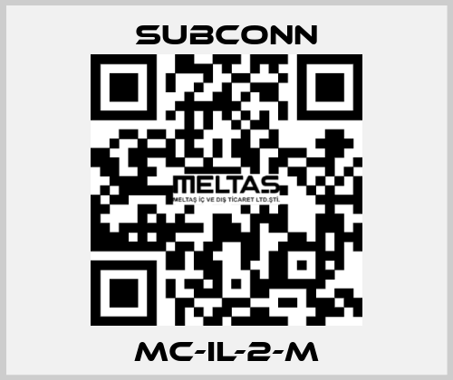 MC-IL-2-M SubConn