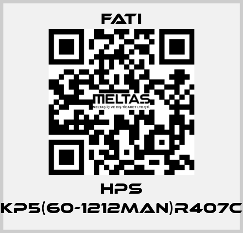 HPS KP5(60-1212MAN)R407C FATI