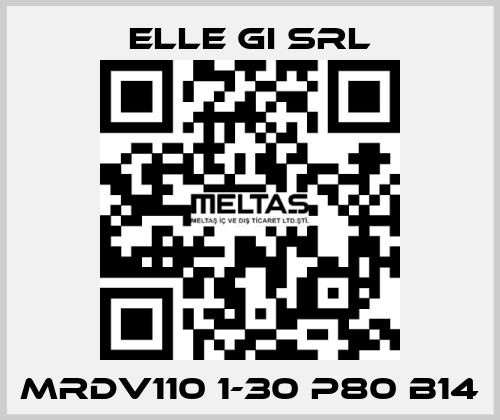 MRDV110 1-30 P80 B14 ELLE GI SRL