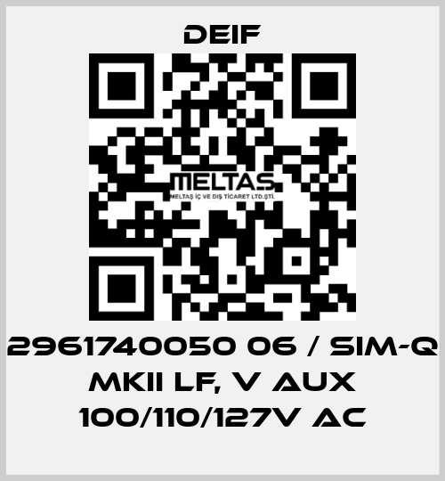 2961740050 06 / SIM-Q MKII LF, V aux 100/110/127V AC Deif