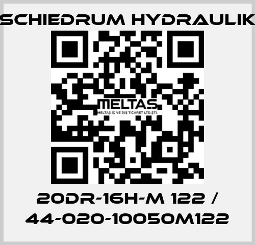 20DR-16H-M 122 / 44-020-10050M122 SCHIEDRUM HYDRAULIK