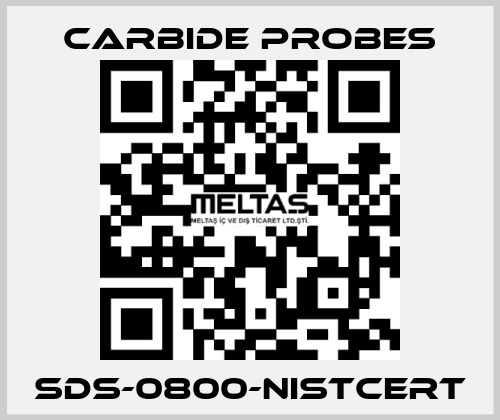 SDS-0800-NISTCERT Carbide Probes