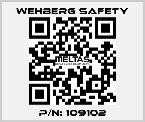 P/N: 109102 Wehberg Safety
