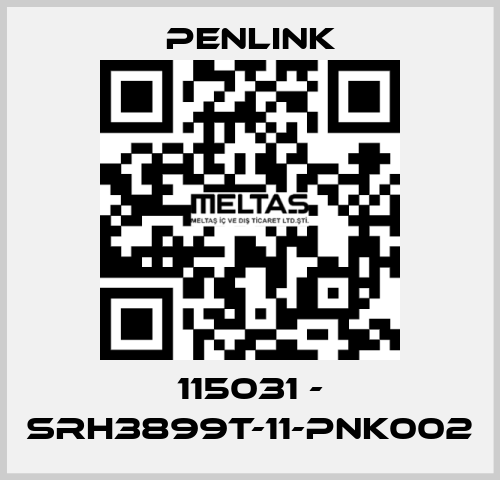 115031 - SRH3899T-11-PNK002 PENLINK