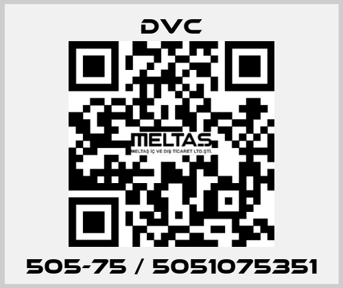 505-75 / 5051075351 DVC