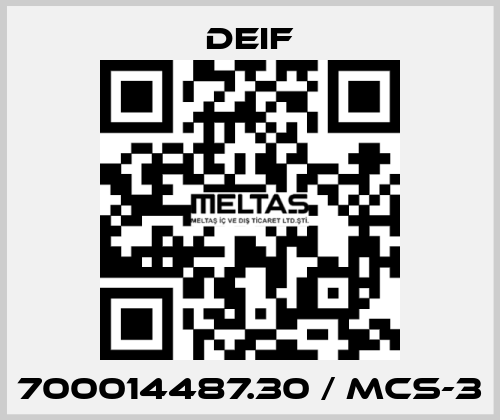 700014487.30 / MCS-3 Deif