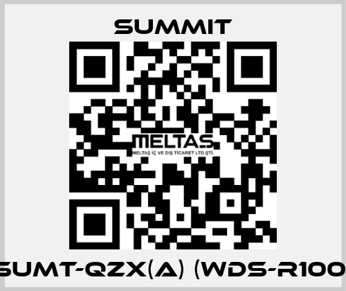SUMT-QZX(A) (WDS-R100) Summit