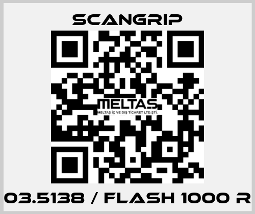 03.5138 / FLASH 1000 R SCANGRIP