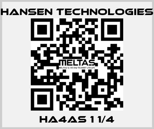 HA4AS 1 1/4 HANSEN TECHNOLOGIES