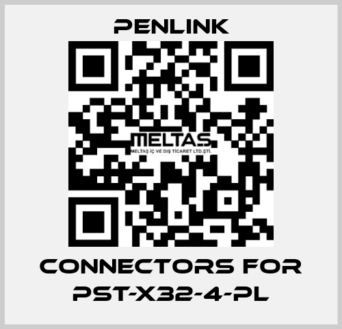 connectors for PST-X32-4-PL PENLINK