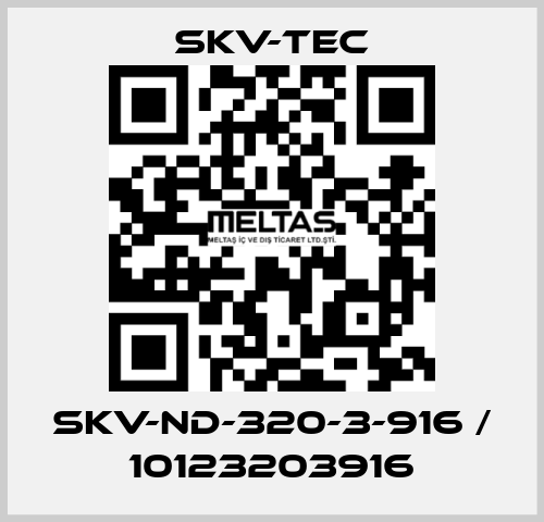 SKV-ND-320-3-916 / 10123203916 SKV-tec