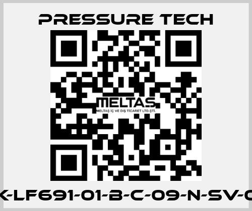 SRK-LF691-01-B-C-09-N-SV-002 Pressure Tech