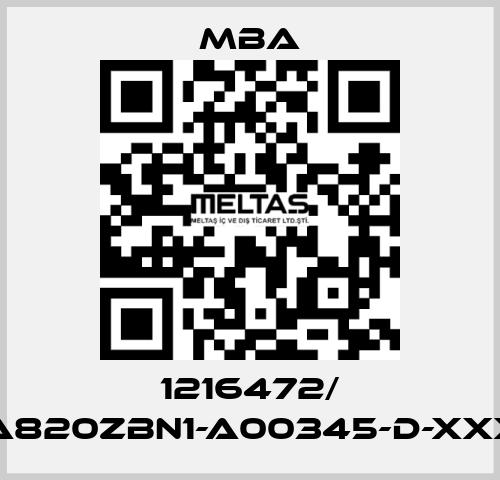 1216472/ MBA820ZBN1-A00345-D-XXXXX MBA