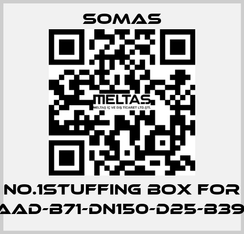 No.1stuffing box for VSS-A5-AAD-B71-DN150-D25-B39-PN10-25 SOMAS