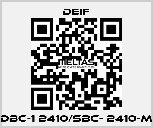 DBC-1 2410/SBC- 2410-M Deif