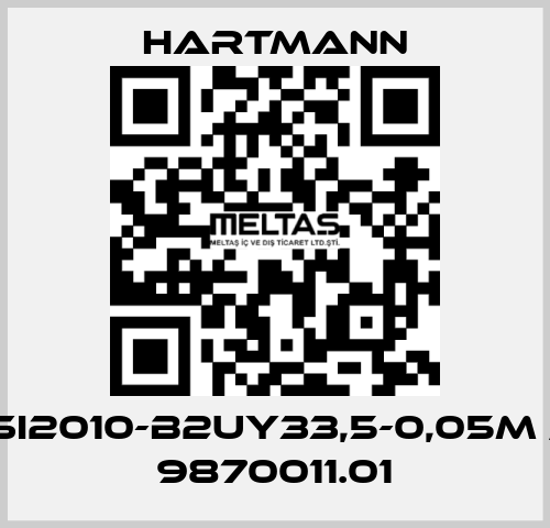SI2010-B2UY33,5-0,05m / 9870011.01 Hartmann