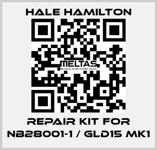 Repair kit for NB28001-1 / GLD15 MK1 HALE HAMILTON