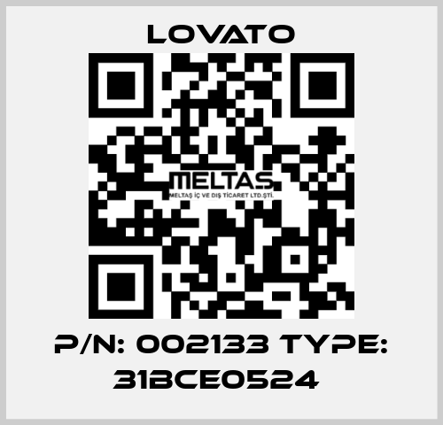 P/N: 002133 Type: 31BCE0524  Lovato
