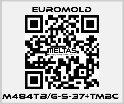 M484TB/G-S-37+TMBC  EUROMOLD