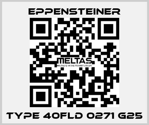 Type 40FLD 0271 G25 Eppensteiner
