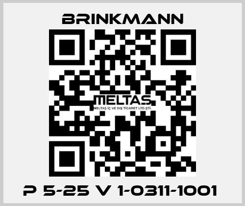 P 5-25 V 1-0311-1001  Brinkmann