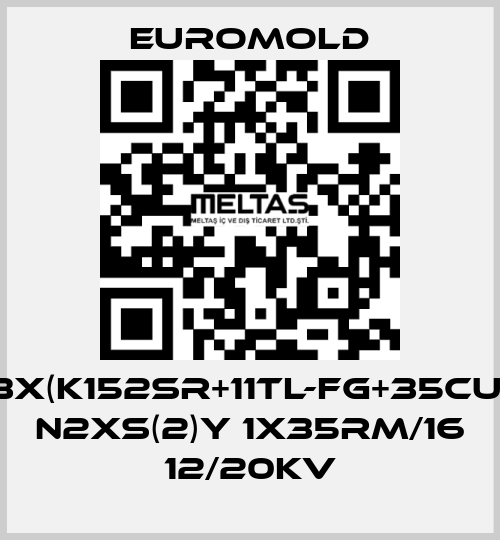 3X(K152SR+11TL-FG+35CU) N2XS(2)Y 1X35RM/16 12/20kV EUROMOLD