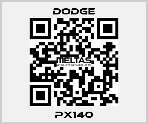 PX140 Dodge